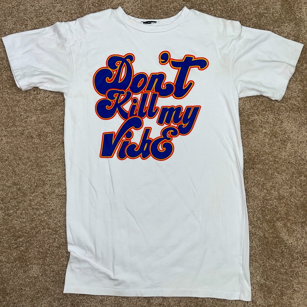 “Don’t Kill My Vibe” Graphic Tee🔥🔥🔥🔥